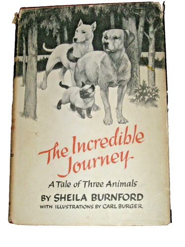 The Incredible Journey Dogs Bull Terrier Lab Siamese Cat Burnford Carl Burger - Picture 1 of 6