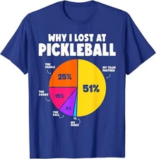 Funny Pickleball Why I Lose At Pickleball Design Unisex T-Shirt