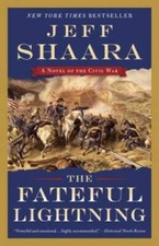 The Fateful Lightning: A Novel of the Civil War - Paperback - GOOD