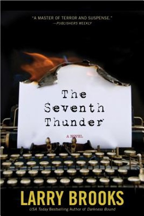 Seventh Thunder, Hardcover by Brooks, Larry, Brand New, Free shipping in the US