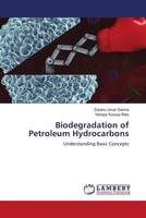 Zubairu Umar Darma (U. A.) | Biodegradation Of Petroleum Hydrocarbons | Buch