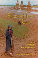Mark Batterbury | The Broken Heart Of God | Taschenbuch | Englisch (2007)