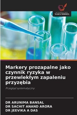 Markery prozapalne jako czynnik ryzyka w przewleklym zapaleniu przyzbia by Dr Ar