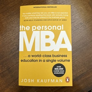 The Personal MBA: A World Class Business Education in a Sing... by Kaufman Josh