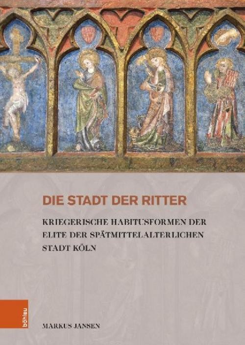 Die Stadt der Ritter Markus Jansen