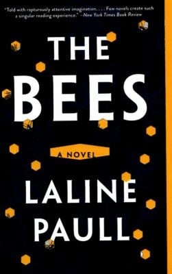 The Bees : A Novel Paperback Laline Paull