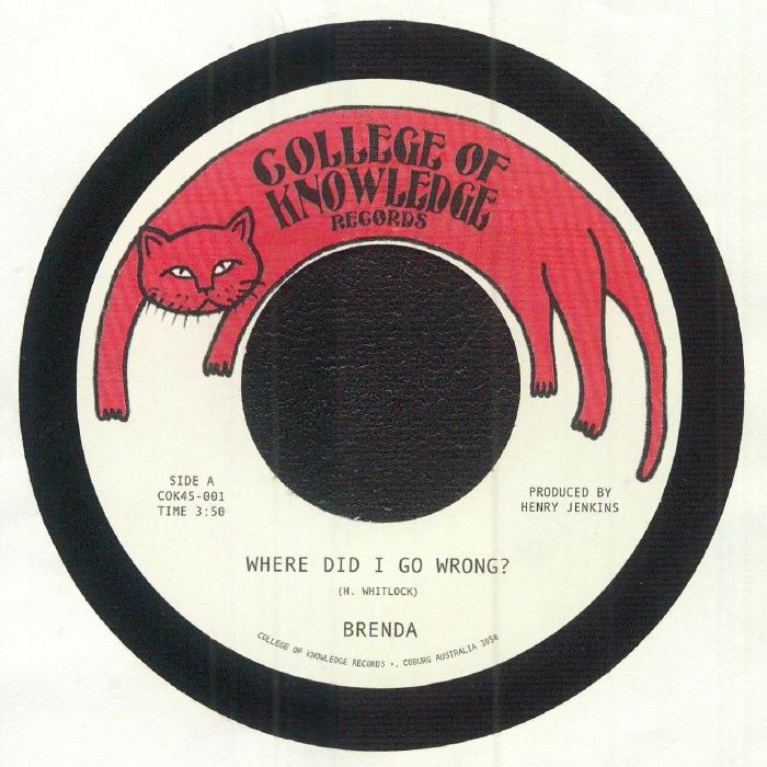 BRENDA - Where Did I Go Wrong? - Vinyl (7"")