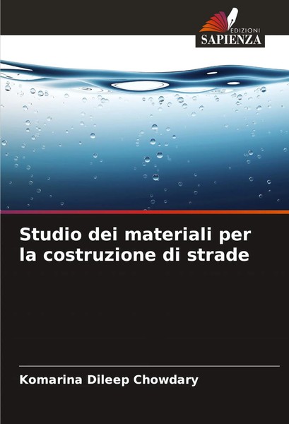 Studio Dei Materiali Per La Costruzione Di Strade Komarina Dileep Chowdary Buch-image