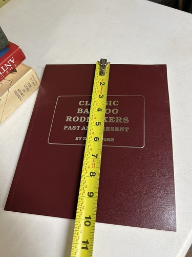 Classic BAMBOO ROD MAKERS Past and Present SPURR 1992 Fishing 1st Ed Wes Jordan - Picture 11 of 12