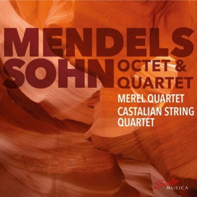 MENDELSSOHN: OCTET & STRING QUARTET 1 - MEREL QUARTET & CASTALIAN CD NEU