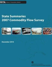 State Summaries: 2007 Commodity Flow Survey