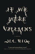 If We Were Villains: A Novel - Paperback By R...
