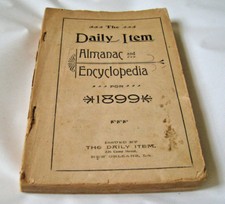 1899 The Daily Item Almanac Encyclopedia Political Register Camp St New Orleans