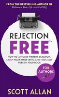 Scott Allan | Rejection Free For Authors | Buch | Englisch (2022) | Gebunden