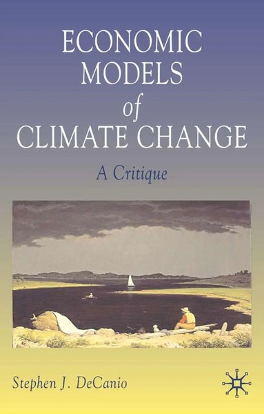 Economic Models Of Climate Change A Critique S. Decanio Taschenbuch Xiii 2003-image