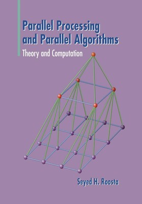 Parallel Processing and Parallel Algorithms: Theory and Computation - hardco...