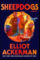 Sheepdogs | Elliot Ackerman | Taschenbuch | Englisch | 2025 | Ean 9780241772539
