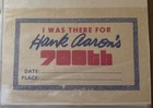 Hank Aaron’s 700th Unsigned "I Was There” Page & Atlanta Braves 70s Memorabilia — photo 1