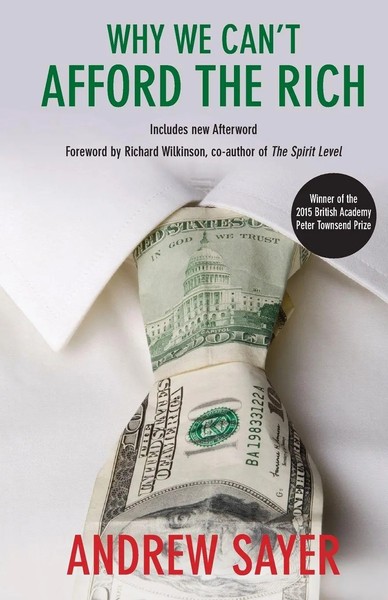 Why We Can't Afford The Rich Andrew Sayer Taschenbuch Einband - Flex.(Paperback)-image