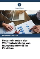 Muhammad Asad | Determinanten Der Wertentwicklung Von Investmentfonds In...