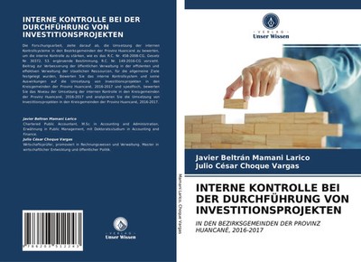 Javier Beltrán Mamani Larico (u. a.) | INTERNE KONTROLLE BEI DER DURCHFÜHRUNG...