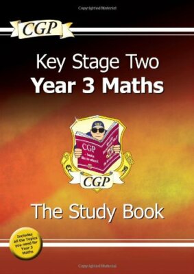 KS2 Maths Study Book - Year 3: The Study Book Year 3 By CGP Books ...