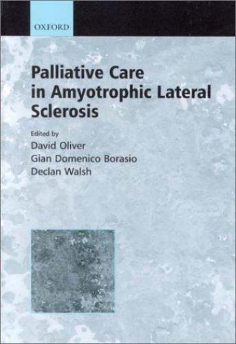 Palliative Care in Amyotrophic Lateral Sclerosis (Motor Neurone Disease), , Good