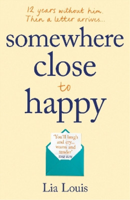 Lia Louis Somewhere Close to Happy (Paperback) (UK IMPORT)
