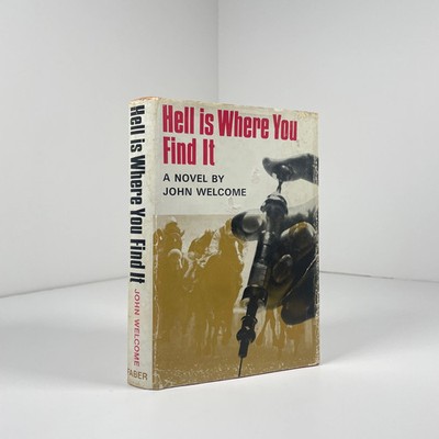 Hell Is Where You Find It; Welcome, John, Signed