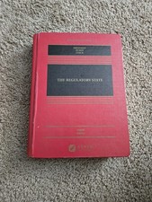 The Regulatory State fourth edition by Bressm...