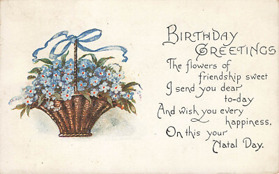 ANTIQUE HAPPY BIRTHDAY GREETING POSTCARD BLUE FLOWER BASKET POEM