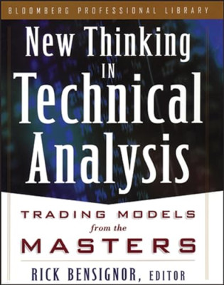 New Thinking in Technical Analysis: Trading Models from - HardBack NEW Bensignor