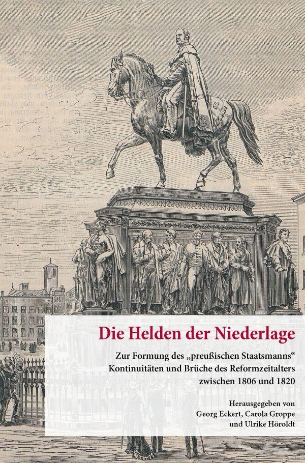 Die Helden der Niederlage (21,2) Ulrike Höroldt