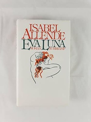 Eva Luna: Roman. Buch Suhrkamp