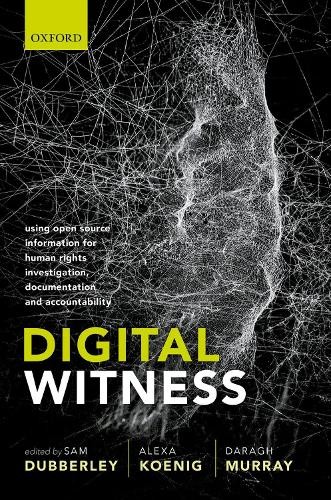 Digital Witness: Using Open Source Information for Human Rights Investigation, - Image 3