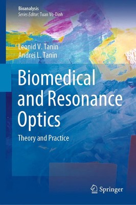 Leonid V. Tanin (u. a.) | Biomedical and Resonance Optics | Buch | Englisch