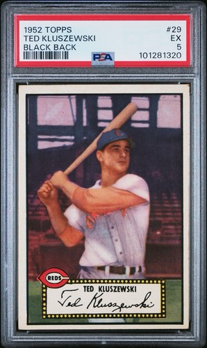 1952 Topps - Ted Kluszewski #29 Black Back BLAZING SHARP Fresh PSA Grade!