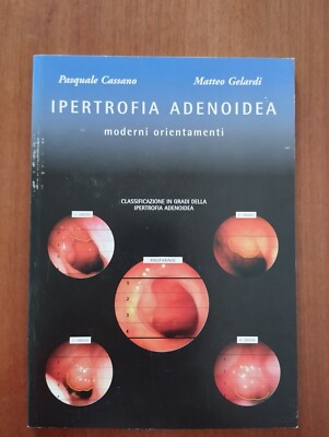 HYPERTROPHIA ADENOIDEA CASSANO GELARDI 2010 PHARMALINE