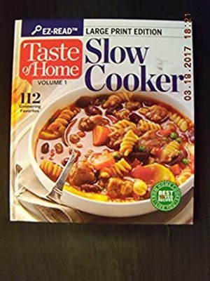 Taste Of Home Slow Cooker Volume 1 Large Print Taste of Home