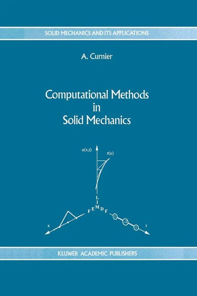 A. Curnier | Computational Methods In Solid Mechanics | Buch | Englisch (1994)-image