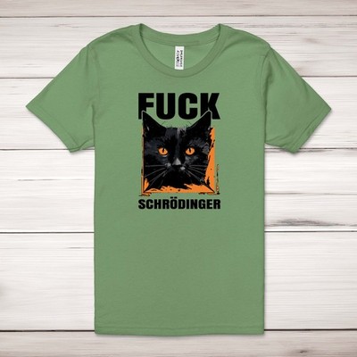 F*ck Schrodinger Adult T-Shirt