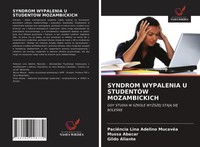 Syndrom Wypalenia U StudentÓW Mozambickich MucavêA (U. A.) Taschenbuch Polnisch