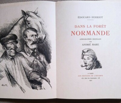Edouard Herriot Im normannischen Wald Ill. von André Marie, 1927 Doppelsuite
