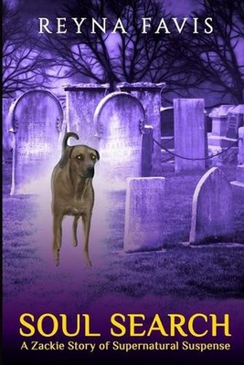 Soul Search: A Zackie Story by Reyna Favis (English) Paperback Book