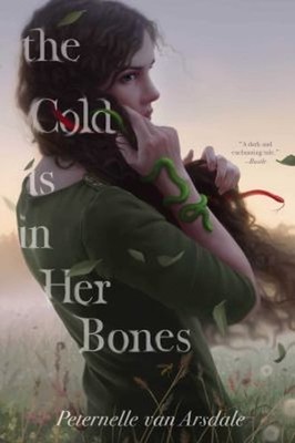 The Cold Is in Her Bones Paperback Peternelle van Arsdale