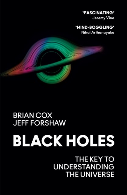 Black Holes by Professor Brian Cox, Professor Jeff Forshaw - - Image 3