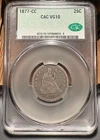 1877 CC Liberty Seated Quarter CACG VG-10 CAC - SKN 8015, Very Nice, Low Pop.