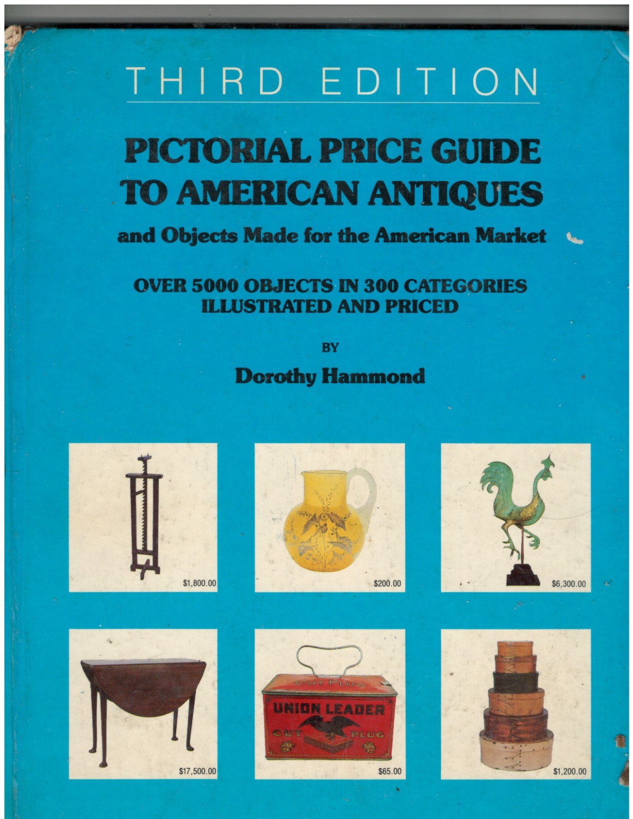 PICTORIAL PRICE GUIDE TO AMERICAN ANTIQUES. HARDCOVER. 3RD EDITION 1980 ...