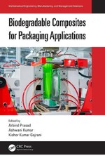 Biodegradable Composites for Packaging Applications - 9781032131511