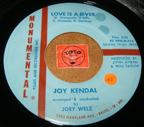 JOY KENDAL - LOVE IS A RIVER - WHERES THE BOY / LISTEN - VOCAL GIRL JAZZ POPCORN - Picture 1 of 2